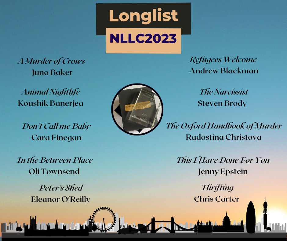 Novel London (@novel_london) on Twitter photo #NLLC2023 Longlist Announcement! Congratulations to this year's longlisted writers <a href="/JunoBaker/">Juno Baker</a> #KoushikBanerjea <a href="/BlackmanAndrew/">Andrew Blackman</a> <a href="/brodysteve/">Steve Brody</a> <a href="/causeofaccident/">Cause of Accident</a> #RadostinaChristova @DrJennyEpstein <a href="/CaraBBelle/">Cara Finegan 🏳️🌈 @Carabbelle</a> #EleanorO'Reilly & #OliTownsend. 🙏🙏to <a href="/Blackbird_Bks/">Blackbird Books</a> & <a href="/Dchandlerauthor/">Diane Chandler</a> #NLLC2023 Longlist Announcement! Congratulations to this year's longlisted writers <a href="/JunoBaker/">Juno Baker</a> #KoushikBanerjea <a href="/BlackmanAndrew/">Andrew Blackman</a> <a href="/brodysteve/">Steve Brody</a> <a href="/causeofaccident/">Cause of Accident</a> #RadostinaChristova @DrJennyEpstein <a href="/CaraBBelle/">Cara Finegan 🏳️🌈 @Carabbelle</a> #EleanorO'Reilly & #OliTownsend. 🙏🙏to <a href="/Blackbird_Bks/">Blackbird Books</a> & <a href="/Dchandlerauthor/">Diane Chandler</a>