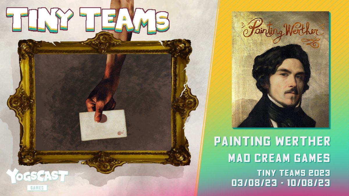 MadCreamGames (@madcreamgames) on Twitter photo We are participating in #tinyteams2023 by <a href="/yogscast/">The Yogscast</a> with Painting Werther!!!
Come check all the amazing #indiegame titles with us on store.steampowered.com/sale/tinyteams…! We are participating in #tinyteams2023 by <a href="/yogscast/">The Yogscast</a> with Painting Werther!!!
Come check all the amazing #indiegame titles with us on store.steampowered.com/sale/tinyteams…!