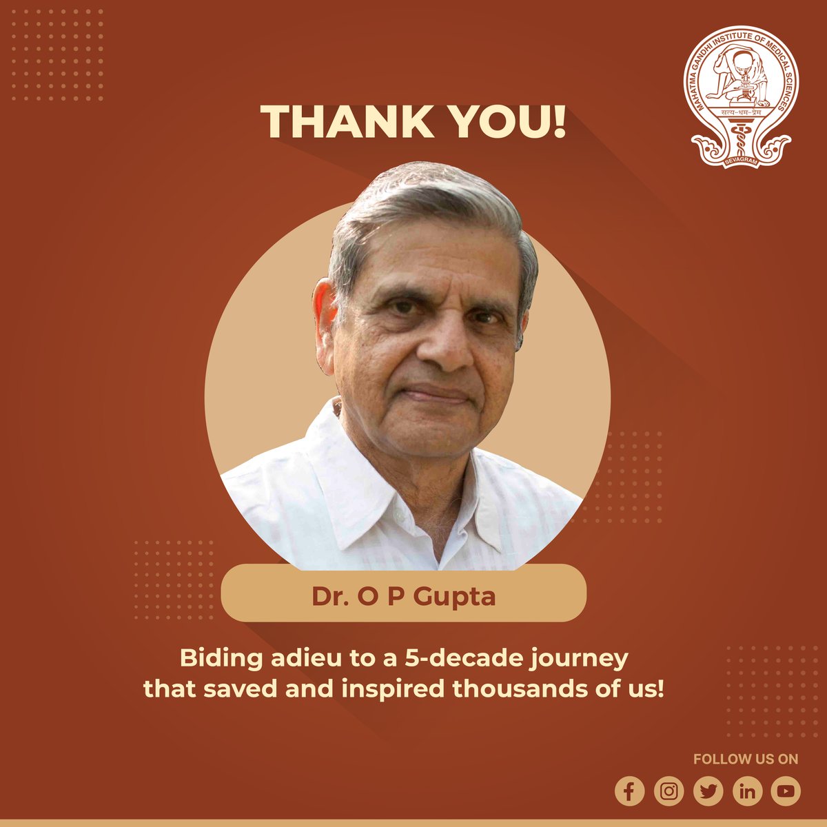 _mgims's tweet photo. Farewell to Dr. O.P. Gupta after 50 remarkable years at #MGIMS &amp; Kasturba Hospital. A true inspiration and mentor, leaving a legacy of excellence and compassion. Grateful for his impact.😇 
.
.
MahatmaGandhinstituteofMedicalScience #Sevagram #India https://t.co/2LDFTSvRgc