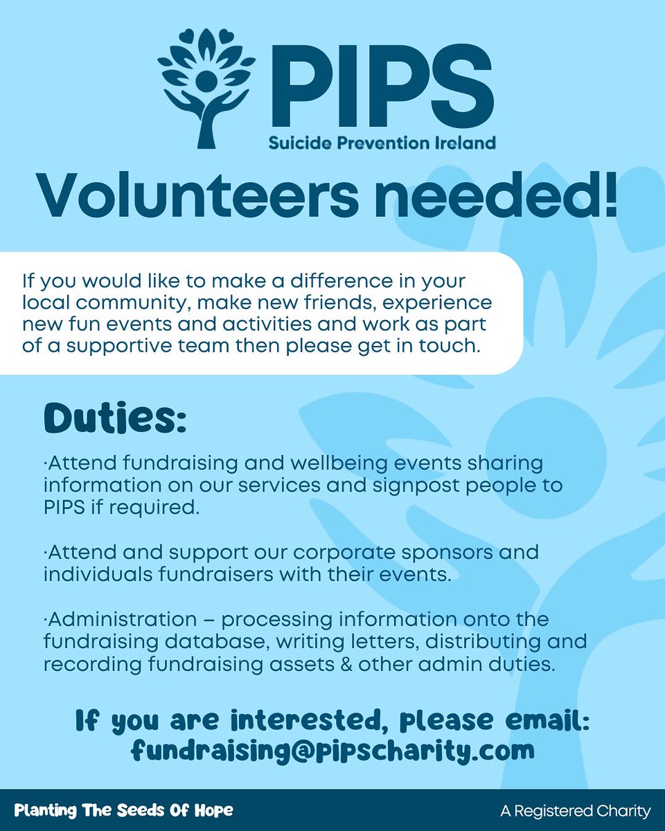 Volunteer with PIPS!🤩

We are on the lookout for volunteers to help us in our mission against suicide and self-harm.

If you are interested, please email fundraising@pipscharity.com

Planting The Seeds Of Hope

#mentalhealthawareness #mentalhealthmatters #volunteersneeded