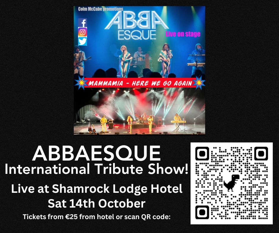 Shamrock_Lodge's tweet photo. Abbaesque live at Shamrock Lodge Hotel Athlone, Sat 14th October 2023. Tickets from hotel reception or on the QR code below! T: 090 649 2601.
@Colm_Tullamore
#livemusic #athlone #abba https://t.co/yF5wEIHevz