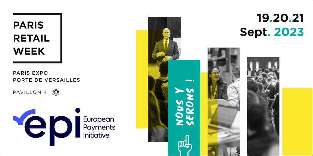 company_epi's tweet photo. Nous y serons. Et vous❓

👉🏽Rejoignez Laetitia Dorla @company_epi qui vous invite le 19 Septembre à une table ronde, à Paris Retail Week, pour échanger avec @SNCFVoyageurs  @veepeetech_ @BNPParibas sur 🔹EPI, la solution de paiement innovante qui répond aux attentes du commerce🔹 https://t.co/BhsHUuETm6