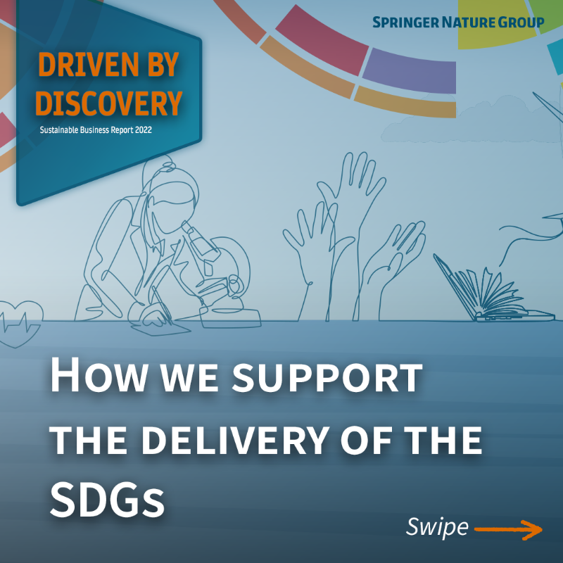 SpringerNature's tweet photo. The Sustainable Development Goals (SDGs) matter to us and our communities at Springer Nature Group. That's why we're proud to support and advance them through the content we publish and beyond. Learn more in our latest Sustainable Business Report 👇