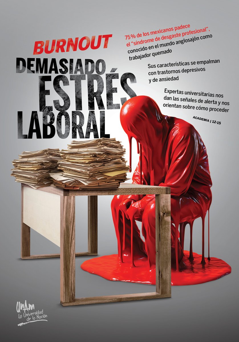 Gaceta_UNAM's tweet photo. #Contraportada

#Burnout

- Demasiado estrés laboral

- 75% de los mexicanos padece el síndrome de desgaste profesional

- Sus características se empalman con trastornos depresivos y de ansiedad

https://t.co/zqYiRJejYO

https://t.co/NKEzSAvJwc https://t.co/FITPrmDWI9