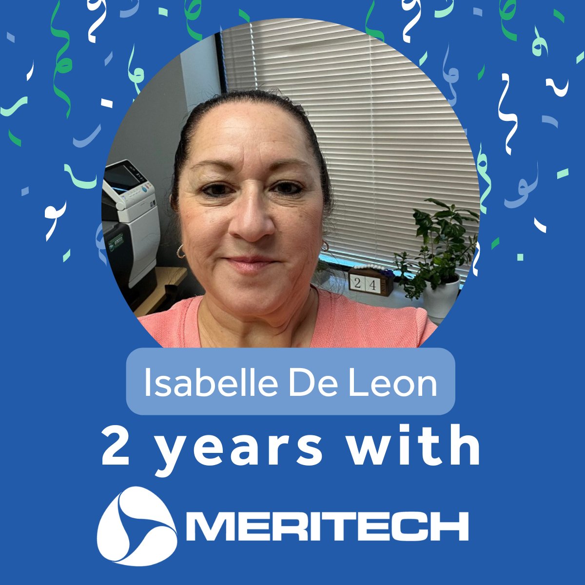 MeritechClean's tweet image. 🎉 Today we&apos;d like to give a special shoutout to Isabelle De Leon for her 2 year work anniversary with Meritech! Thank you for all the work you do, Isabelle! #WorkAnniversary
