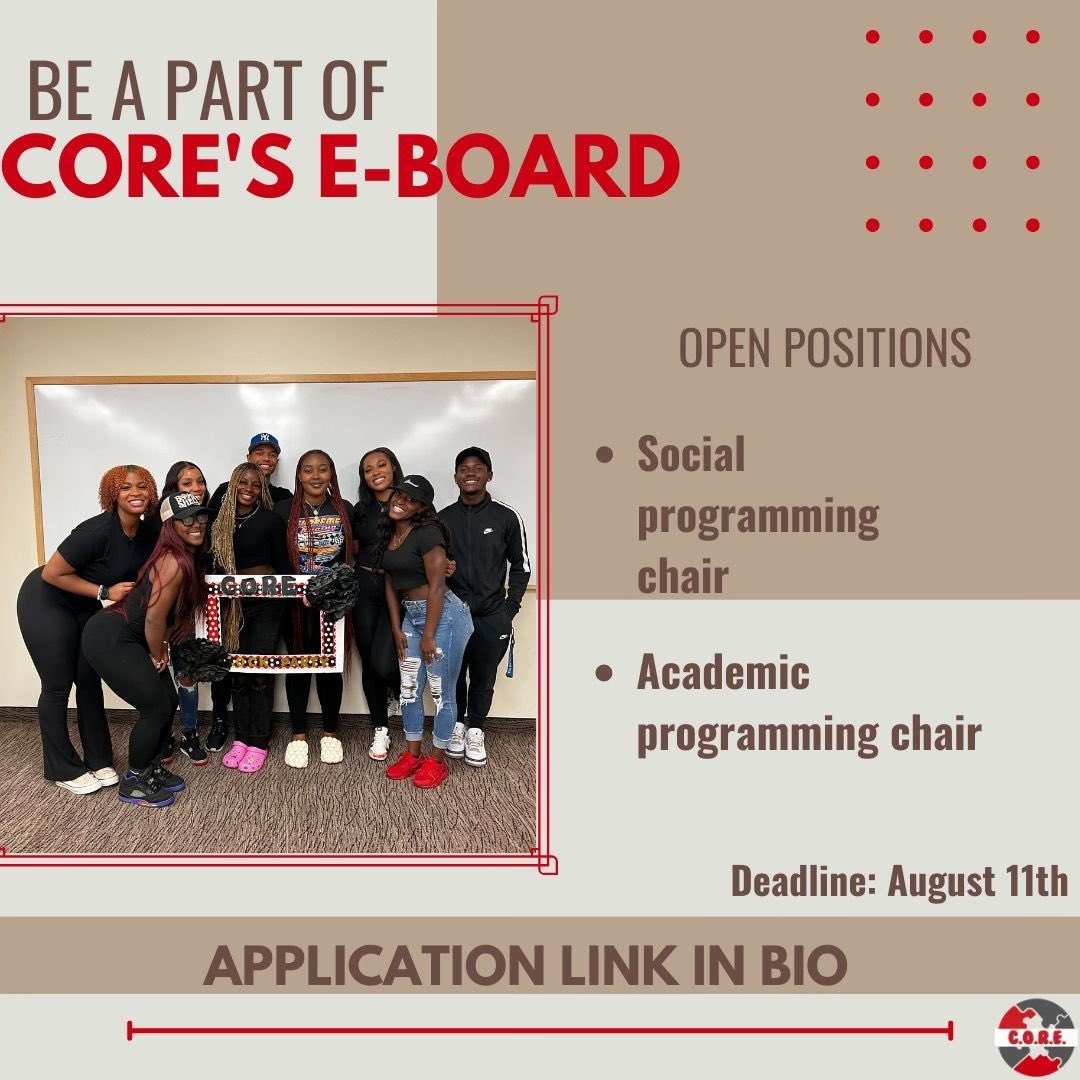 Have what it takes to be a part of CORE? Our 2023-2024 E-board application is now open! Check out the link in our bio to apply! Applications are due August 11th!