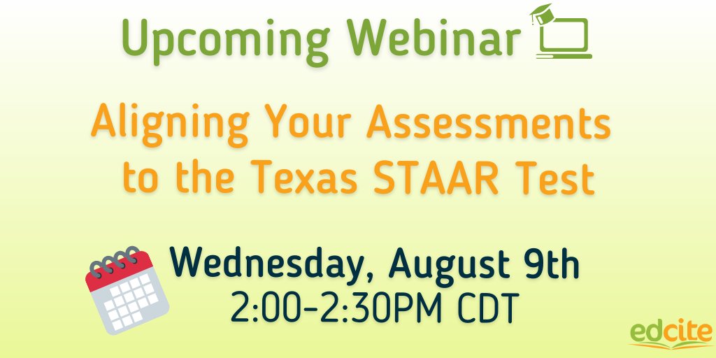 Texas educators, join the Edcite Team next week to learn about how your team can provide students with an aligned STAAR test experience throughout the year!  #TXed #TXeduchat

Register here: 📝 register.gotowebinar.com/register/56244…