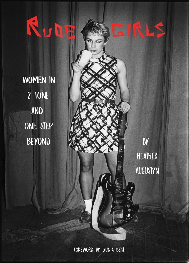 New ska book 'Rude Girls: Women in 2 Tone and One Step Beyond' out now brooklynvegan.com/new-ska-book-r…