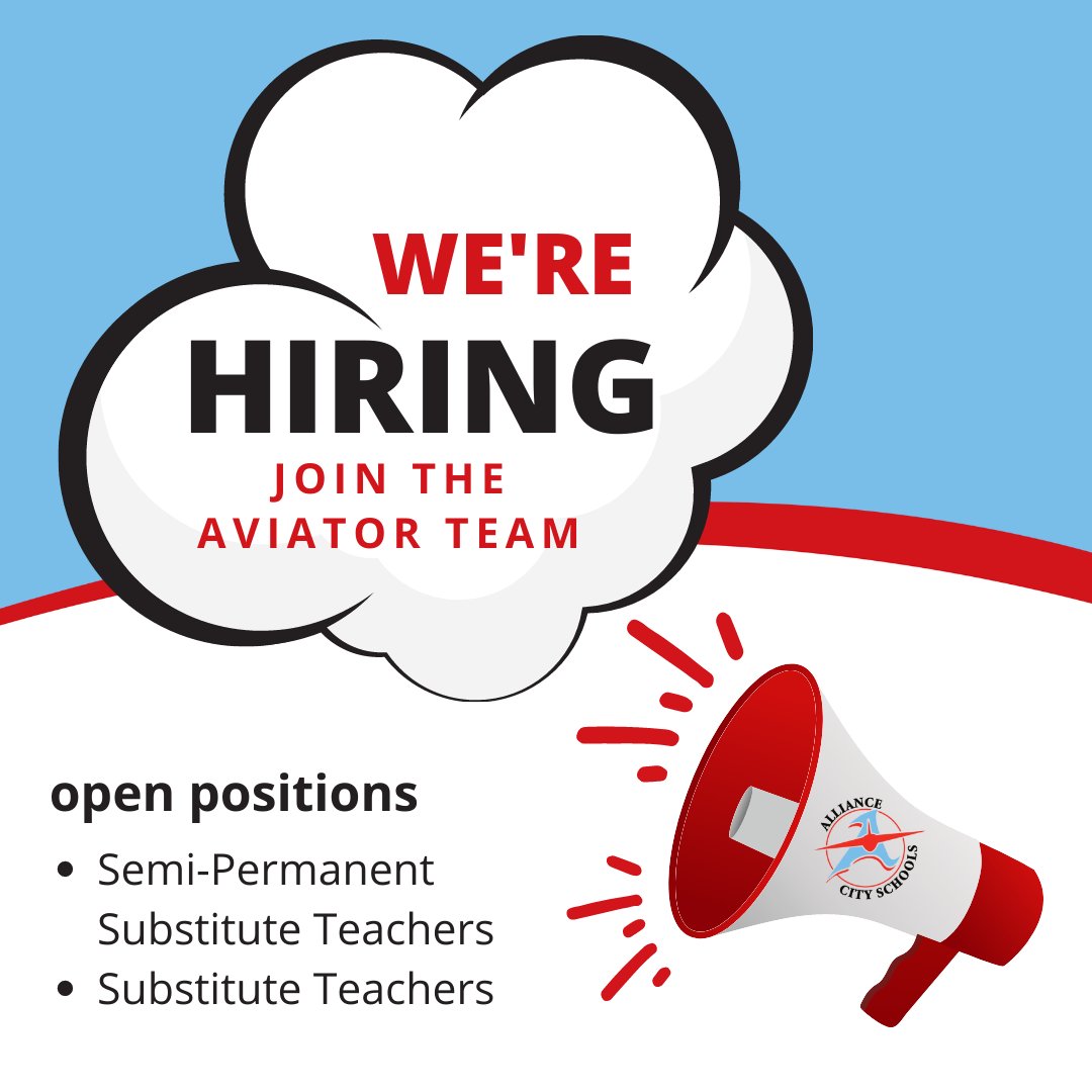 Join the Aviator Team as a Semi-Permanent Substitute Teacher or as a Substitute Teacher! Click the link below for more information and to apply! alliancecityschools.tedk12.com/hire/Index.aspx #RepthatA