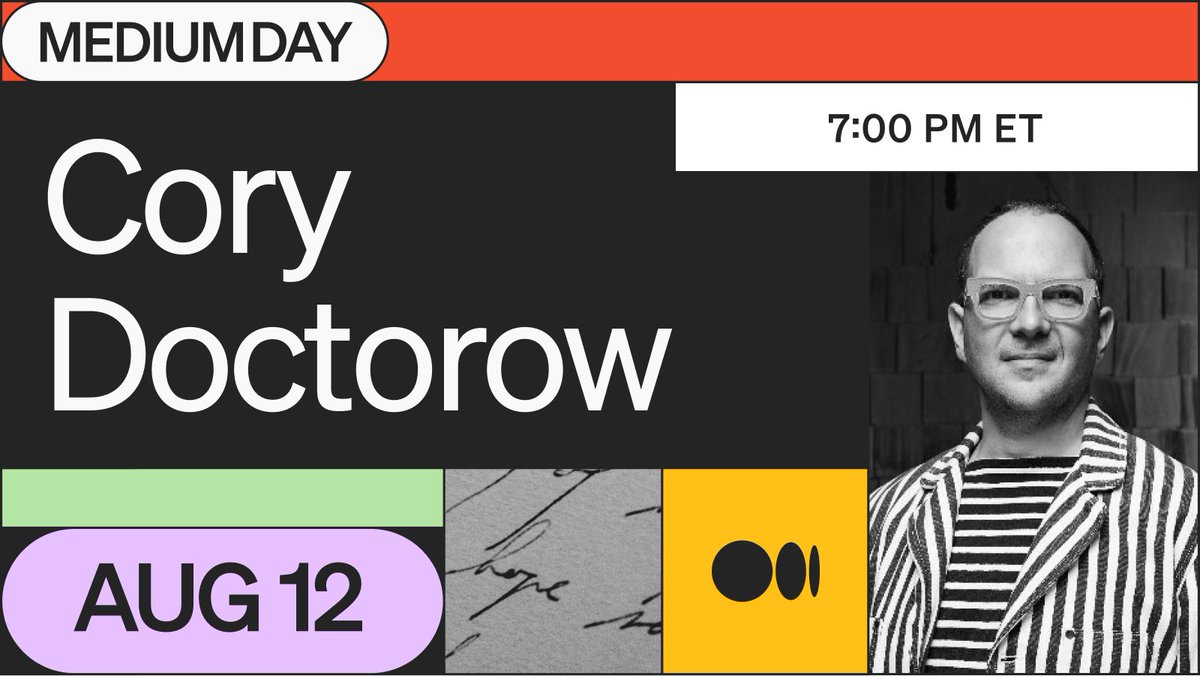 Catch <a href="/doctorow/">Cory Doctorow NO LONGER ON TWIT TER</a> at Medium Day. We’ll let his session title speak for itself: “Against Enshittification: A Plan To Seize The Means Of Computation, Kill The Platforms, And Restore The Old, Good Internet” 

hopin.com/events/medium-…