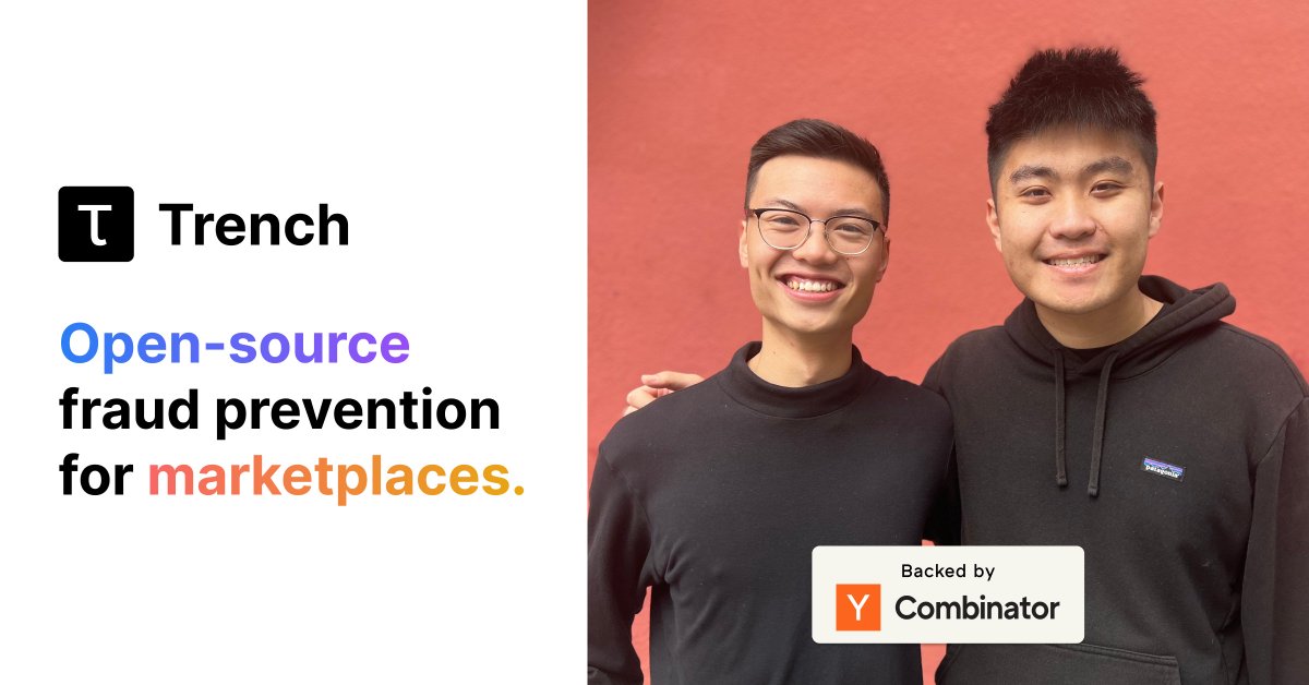 ycombinator's tweet photo. .@trytrench (YC S23) is on a mission to build better fraud prevention tools for everyone, starting with an open-source fraud prevention platform for marketplaces.

Congrats on the launch, @xboxue and @legitmaxwu!

https://t.co/r2txZlDFm4 https://t.co/tjcYq9mNs3
