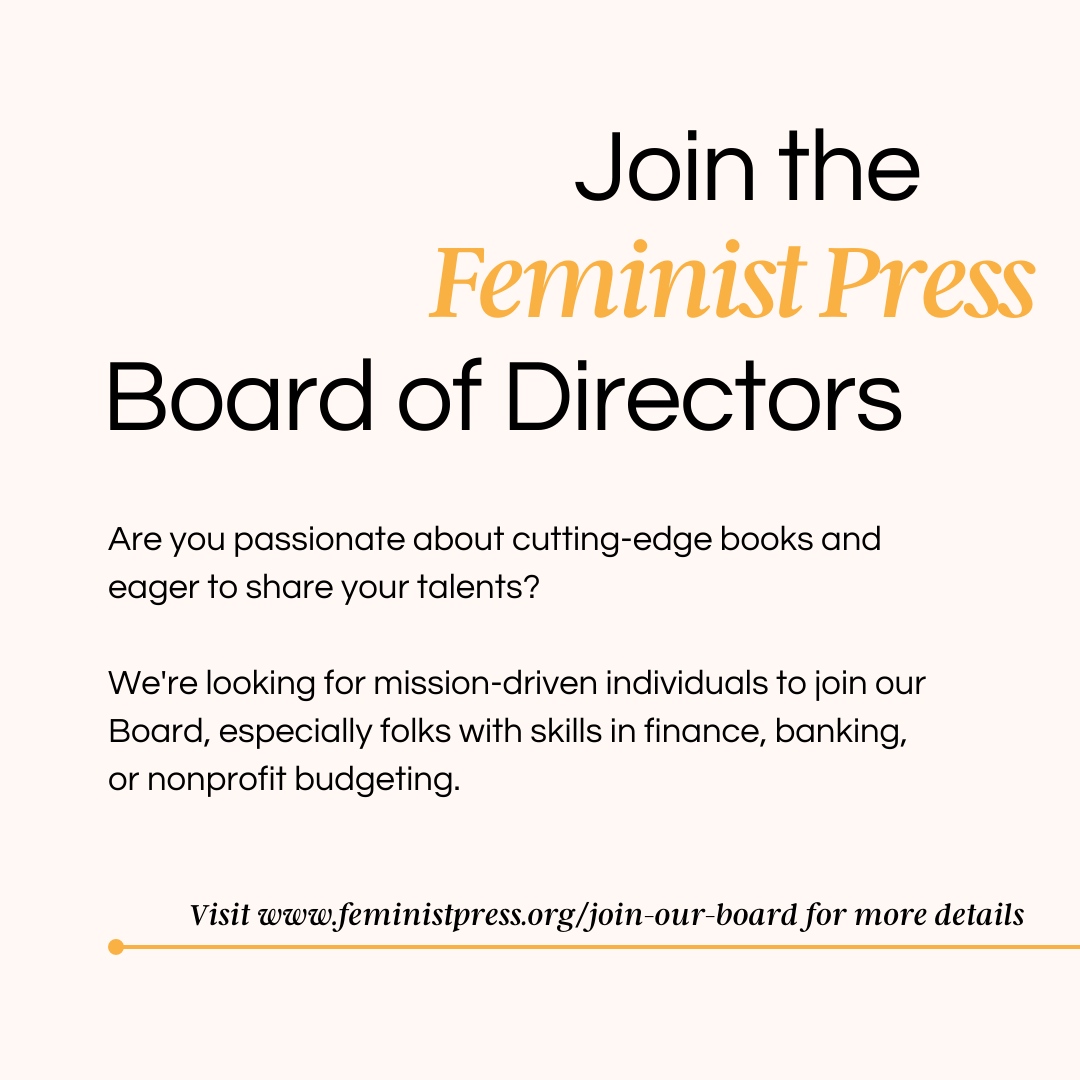 Want to support the world’s longest-running feminist publisher and make a meaningful impact on our books, readers, and community? We're currently looking for volunteers to join our Board of Directors.

Find all the details here: bit.ly/3hb74s2