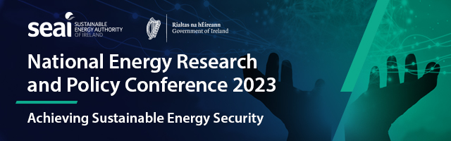 SEAI_ie's tweet photo. Registration for the 2023 National Energy Research &amp; Policy Conference is now open! Join us online on Thursday 14th September 2023. The theme of this year's conference is "Achieving Sustainable Energy Security", Register now: https://t.co/mD6ZC86Z7V #SEAIResearch https://t.co/oTKTBg4gXd