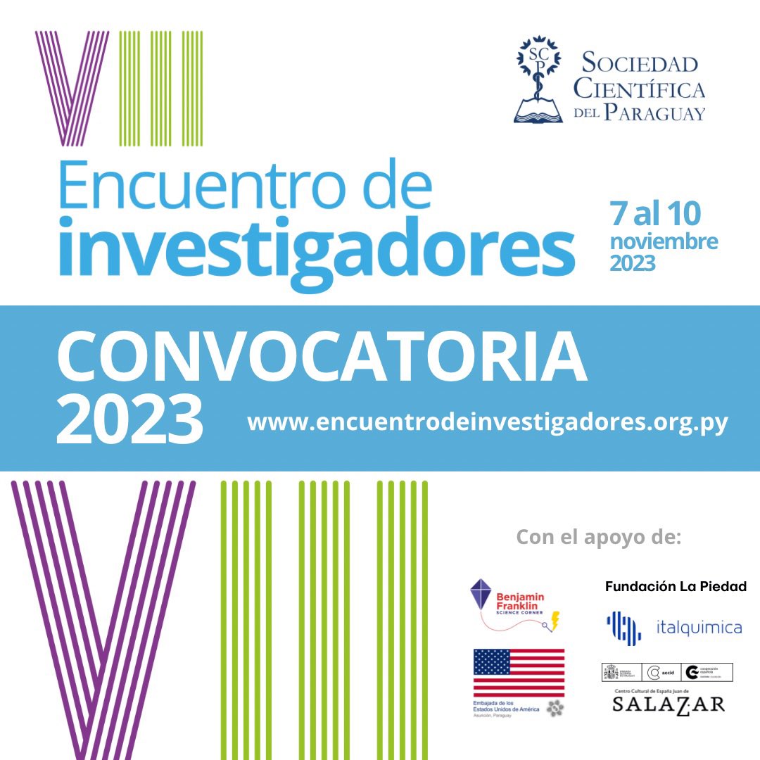 Convocamos a los/as investigadores/as a presentar sus trabajos de investigación en la modalidad oral y póster.
💻Postulación hasta el 30 de septiembre de 2023 

🗓️Ésta edición se desarrollará del 7 al 10 de noviembre de 2023.

➡️Ingresá a: encuentrodeinvestigadores.org.py