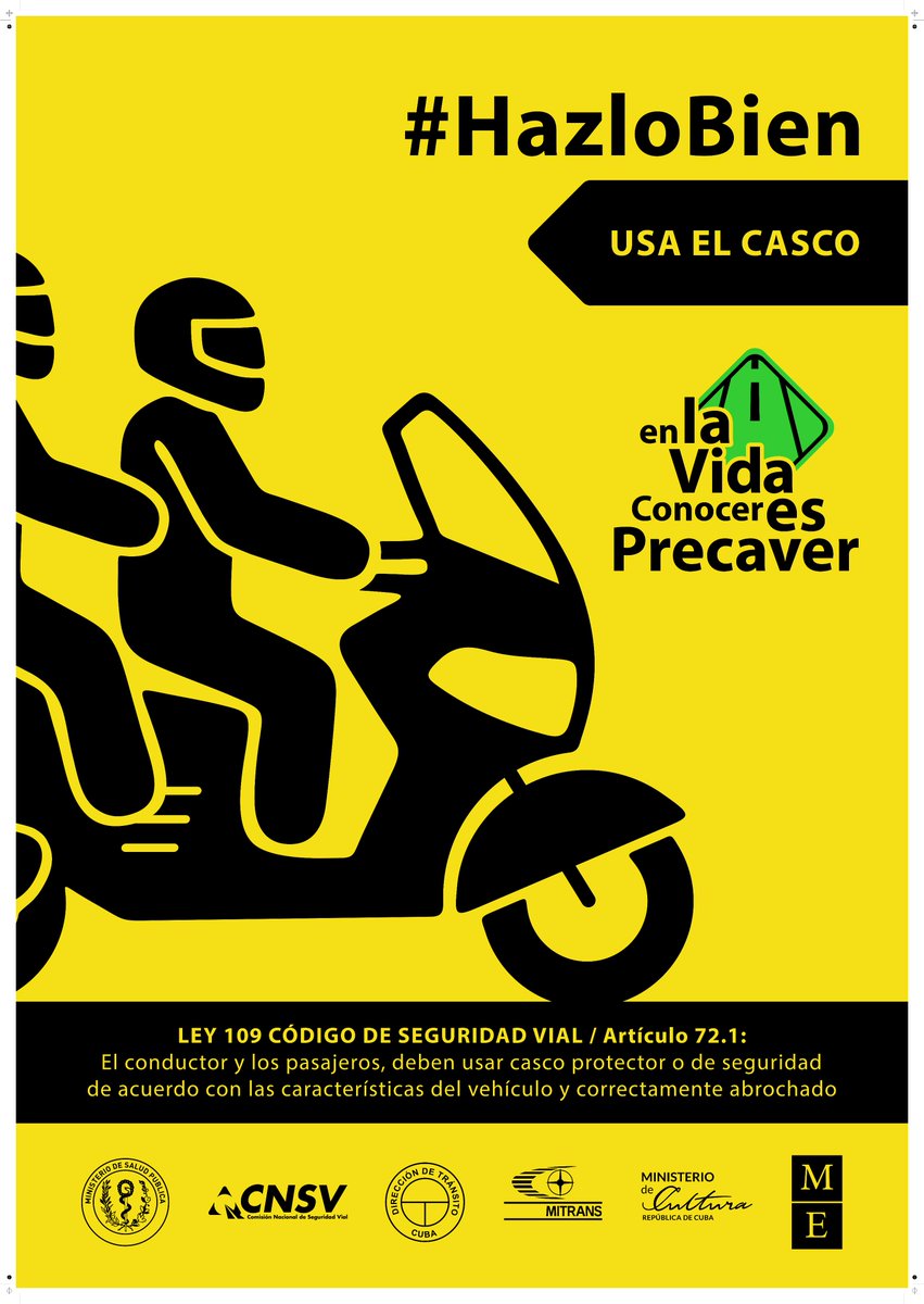 Tu andar en la vía te define. En la vida conocer es precaver, #HazloBien. #TransporteCuba #VeranoConAmor #ConTodosLaVictoria