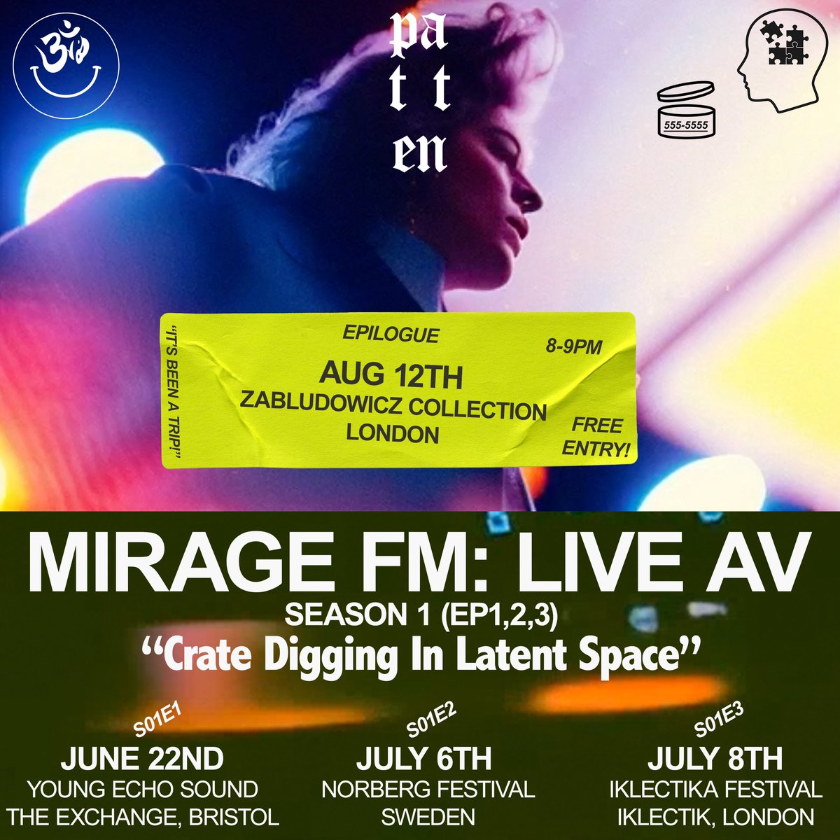 patttten's tweet photo. Mirage FM: Live AV
London // Aug 12th // 8-9pm
S01 Epilogue // free entry!
@Zabludowicz_Col 
https://t.co/apyShpl7tR
«𝘾𝙧𝙖𝙩𝙚 𝙙𝙞𝙜𝙜𝙞𝙣𝙜 𝙞𝙣 𝙡𝙖𝙩𝙚𝙣𝙩 𝙨𝙥𝙖𝙘𝙚» https://t.co/Uq5EBUFctl