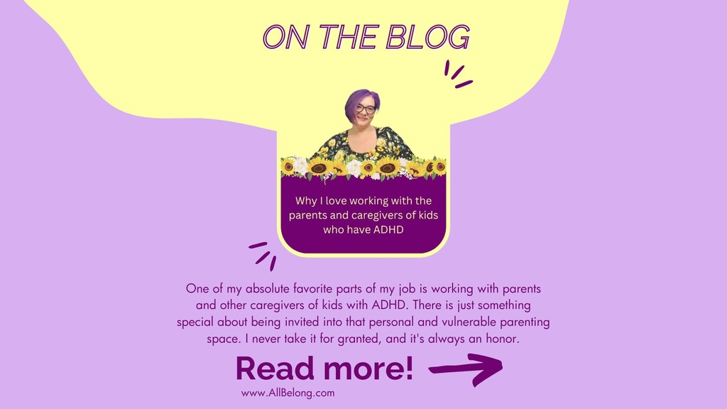 New Blog Post - Why I Love Working With Parents of ADHD Kiddos ⁠ 💜 allbelong.com/working-with-p… ⁠ 🌻 Don't Delay Joy 🌻⁠ ⁠ ⁠ #ADHD #adhdlife #adhdtips #adhdcoach #adhdliving #adhdparenting #thrivewithadhd #adhdbrain #adhdanxiety #anxiety⁠