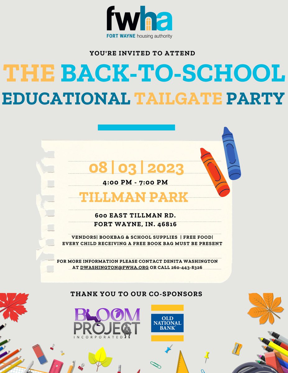 FortWayneHA's tweet photo. #ThursdayTopic: Stop by Tillman Park this afternoon for our Back-to-School Educational Tailgate Party! Thank you to our co-sponsors Bloom Project, Inc. and Old National Bank for making this possible. See the flyer below for more details. https://t.co/rgSHBvbpU7