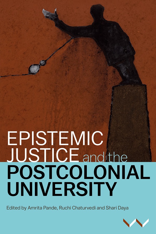 Tiyathetwit's tweet photo. Looking forward to the release of the new book on Epistemic Justice, just pedagogies and negotiating this  justice at a postcolonial Univ. Edited with  frolleagues Ruchi Chaturvedi and Shari Daya. Book launches soon soon! @rikesitas @ShoseKessi @athambile
https://t.co/HAp5MFZixE https://t.co/bTWDPeMtNC