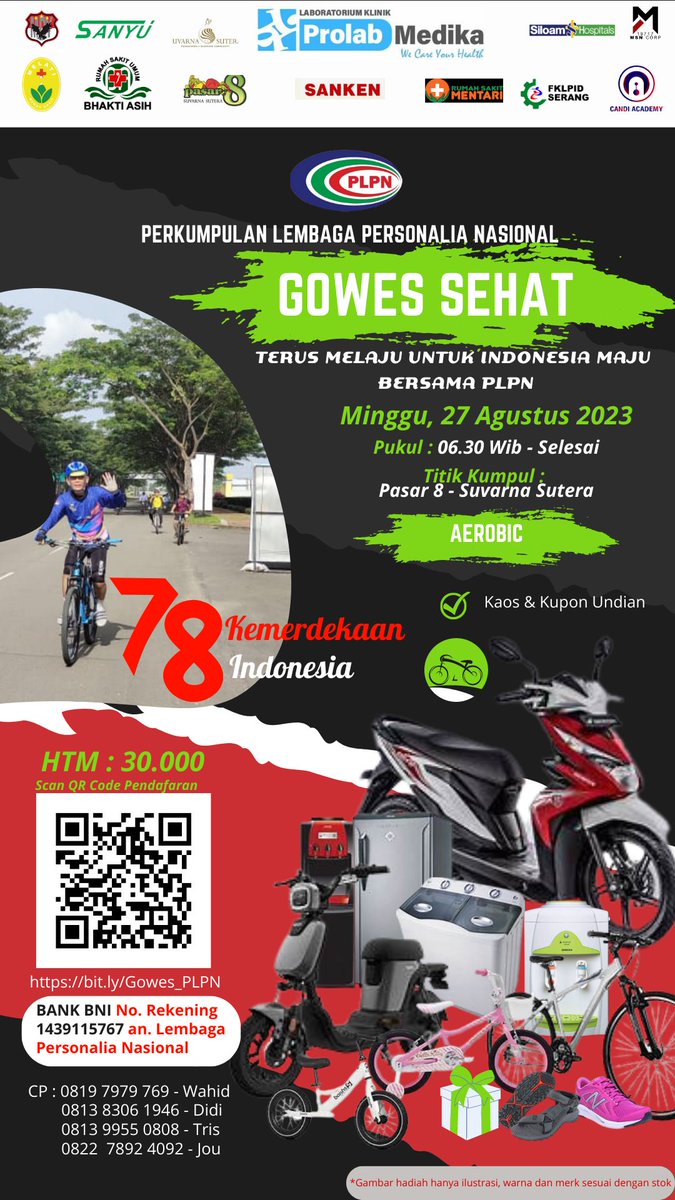 fklpidserang's tweet photo. Dalam rangka memeriahkan HUT RI Ke-78, PLPN mengadakan Gowes Sehat, yang dilaksanakan pada:

📆 Minggu, 27 Agustus 2023

⏰️ Pukul 06:30 - Selesai

📍Titik Kumpul Pasar 8, Suvarna Sutera - Tangerang https://t.co/lawmUPeZeJ