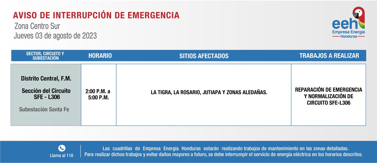 EnergiaHonduras's tweet photo. #EEHTeInforma Compartimos avisos de interrupción del servicio de energía de EMERGENCIA para hoy, jueves 03 de agosto de 2023. Recuerda tomar las medidas de precaución necesarias. https://t.co/JtjgJYG21z