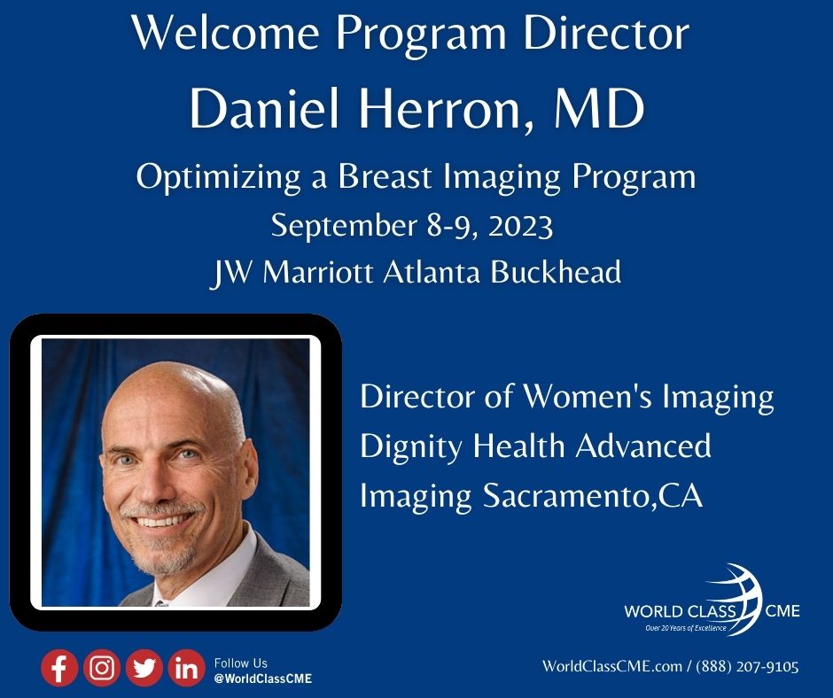 worldclasscme's tweet photo. World Class CME Welcomes Program Director
Daniel Herron, MD, to the JW Marriott Atlanta Buckhead.
For more information and to register, please visit https://t.co/qEZ7djwRUd
#JWMarriottAtlantaBuckhead #CMEevent #WorldClassCME #Buckhead #DanielHerronMD#BreastImaging https://t.co/kunQAo8Gw8