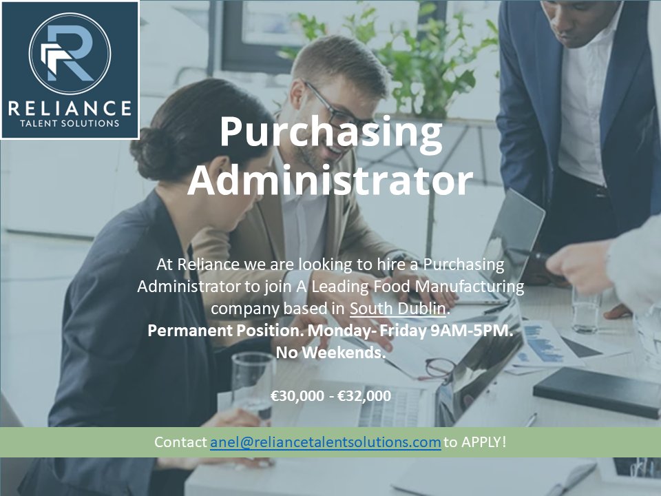 RelianceTalent's tweet image. Great Opportunity for a Purchasing Administrator in South Dublin! 📣

-Full Time-Permanent Position
-Monday to Friday 9AM-5PM
-NO WEEKENDS!🔥

APPLY TODAY!
anel@reliancetalentsolutions.com