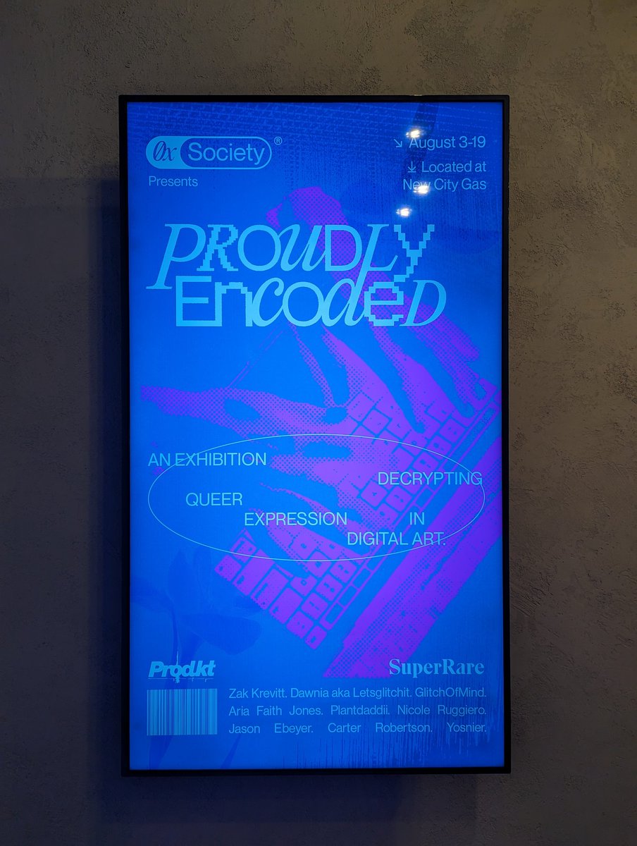 GM ☀️ If you are in Montreal, today is the opening night of 'Proudly Encoded' - An exhibition decrypting queer expression in digital art by @0x_society. I'm so excited to see all this work finally come together tonight. Ticket here: tixr.com/groups/newcity…