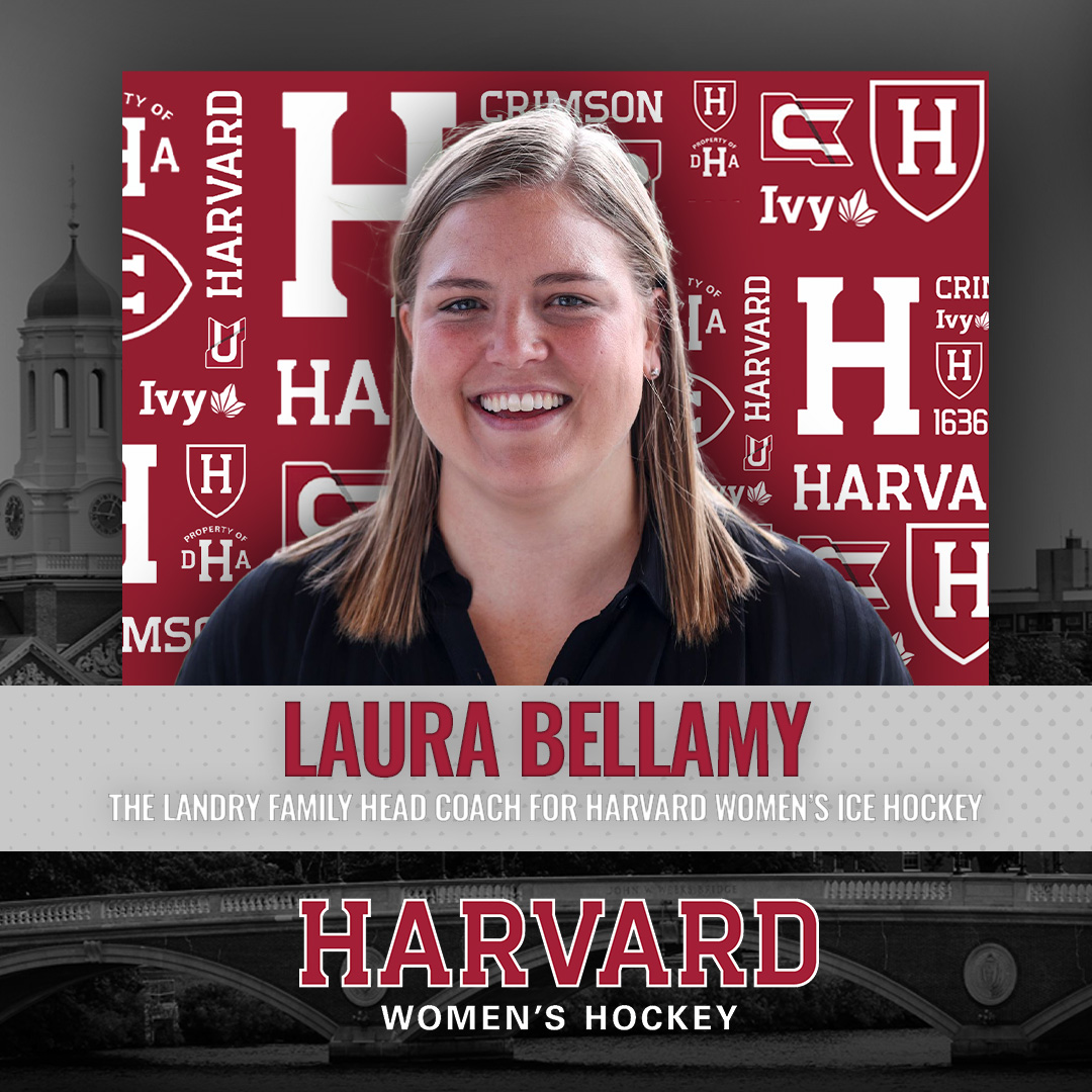 Welcome to Harvard graphic for Laura Bellamy '13 who will return to Harvard as the Landry Family Head Coach for Harvard Women's Hockey