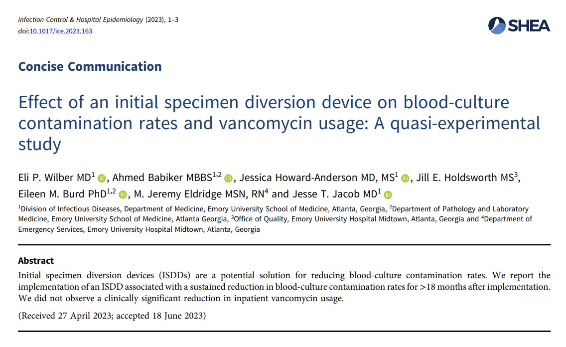 New from @elipwilber et al: An interrupted time series analysis shows a sustainable decrease in blood culture contamination, but minimal change in vancomycin use, following implementation of an initial specimen diversion device. 📄: doi.org/10.1017/ice.20…