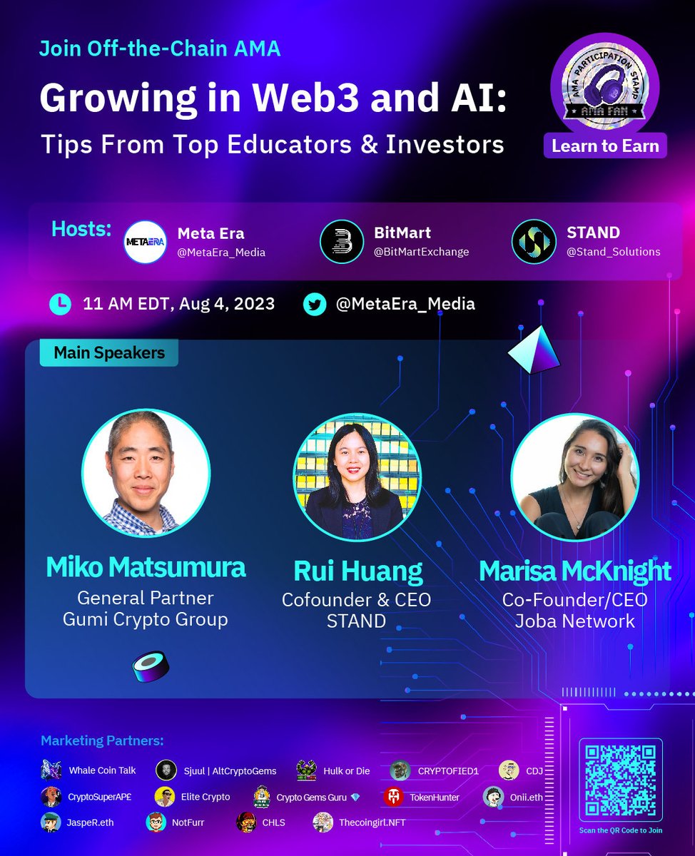 🚨#AMA Alert🚨

Join @MetaEra_Media, #BitMart and <a href="/Stand_Solutions/">STAND</a> to learn more about the growth in #Web3 and #AI from top educators and investors!

⏰ 11 AM EDT, Aug 4, 2023
🔔 Set a reminder: x.com/i/spaces/1MYxN…

💎Tune in to collect Learn-to-Earn Stamp #NFTs to win up to