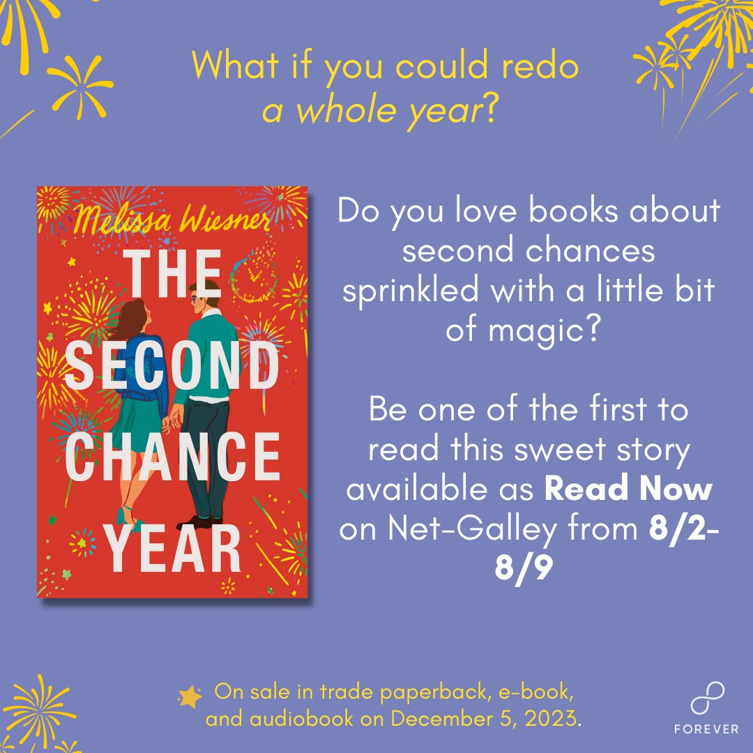 readforeverpub's tweet photo. Calling all fans of second chance love stories! Be one of the first to dip into THE SECOND CHANCE YEAR by @Melissa_Wiesner available as Read Now on @NetGalley until 8/9: https://t.co/RxFgZ9gcLa. https://t.co/T9G627tNNt