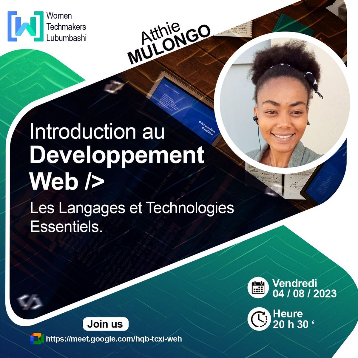 C'est déjà pour demain!
Votre présence nous fera énormément de bien. Venez apprendre le developpement web avec Atthie Mulongo, une passionnée du web.