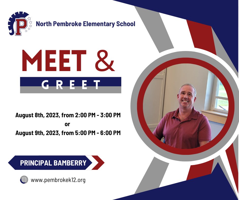 PemSch_news's tweet photo. Welcome to NPES Principal Bamberry! Please join us for an informal meet and greet at North Pembroke Elementary School on August 8th, 2023, from 2:00 PM - 3:00 PM, or August 9th, 2023, from 5:00 PM - 6:00 PM. #TitanTown https://t.co/Bv3fFibuFX