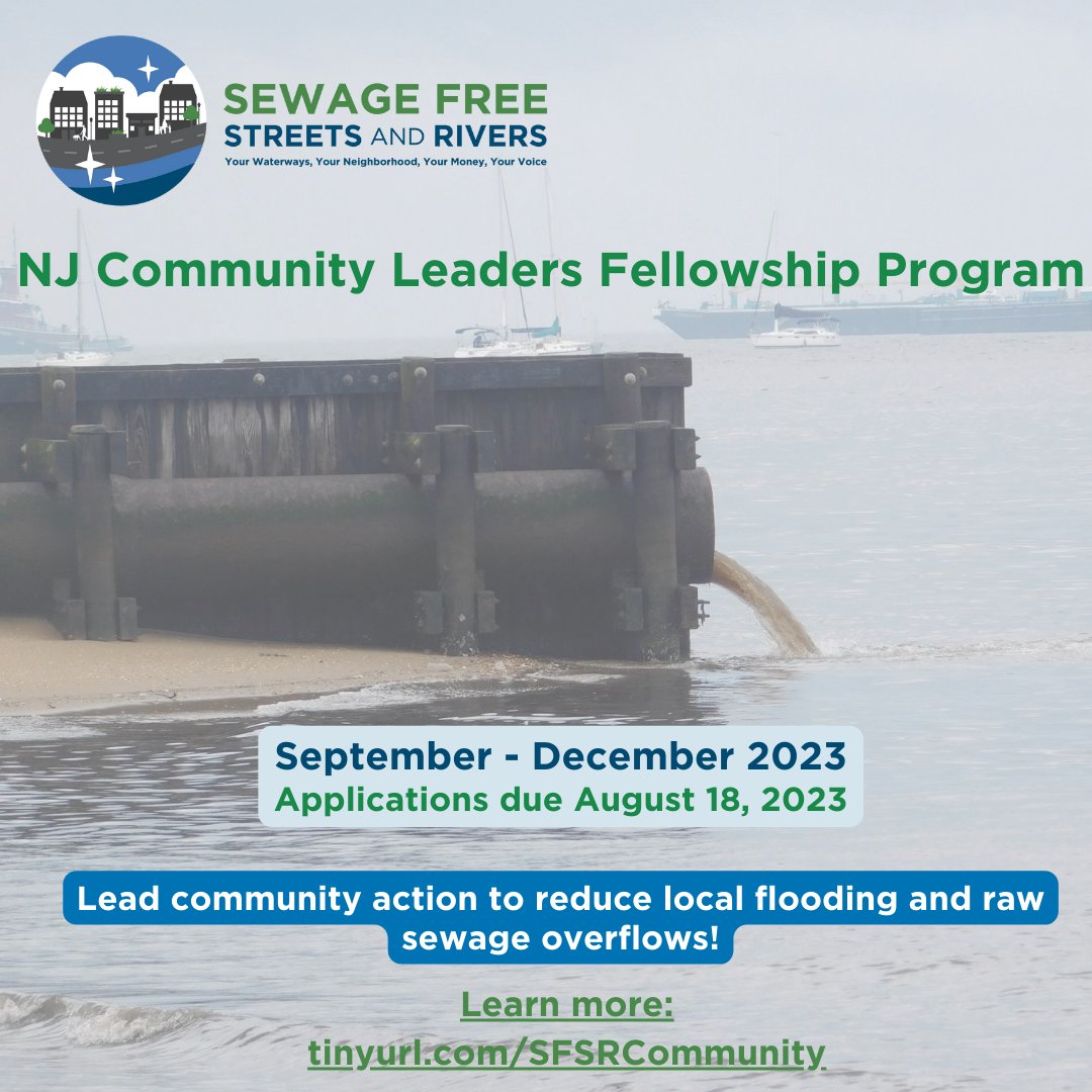 Want to do more to reduce flooding into your streets and homes? Apply to the 2023 Sewage-Free Streets and Rivers Community Leaders Fellowship Program today! bit.ly/3Yeb5An #NJFlooding #NJSewage #JerseyCity #Paterson #PerthAmboy