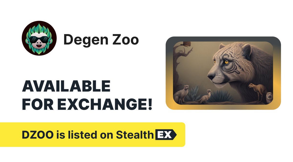 Support animal endangered species ✊

<a href="/Degen_Zoo/">AI Zoo - AI generated NFT games on Solana & BSC</a> uses a native token and #NFT collection featuring 120 endangered species to simulate capitalism's impact on animal extinction

Get $DZOO on StealthEX easily!

👉 stealthex.io/?to=dzoo 👈

No limits &amp; registration, 1200+ assets ✨