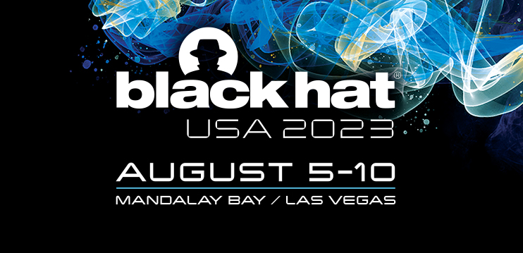 SecureOneHHS's tweet photo. The HHS Cybersecurity Program will attend the annual Black Hat ๐ฉ Conference from August 5-10, 2023. The multi-day event provides the security ๐ community with the latest cutting-edge research, developments, and trends: https://t.co/9AMR5rmqZ5 @BlackHatEvents #SecureOneHHS https://t.co/gktSyVqmxp