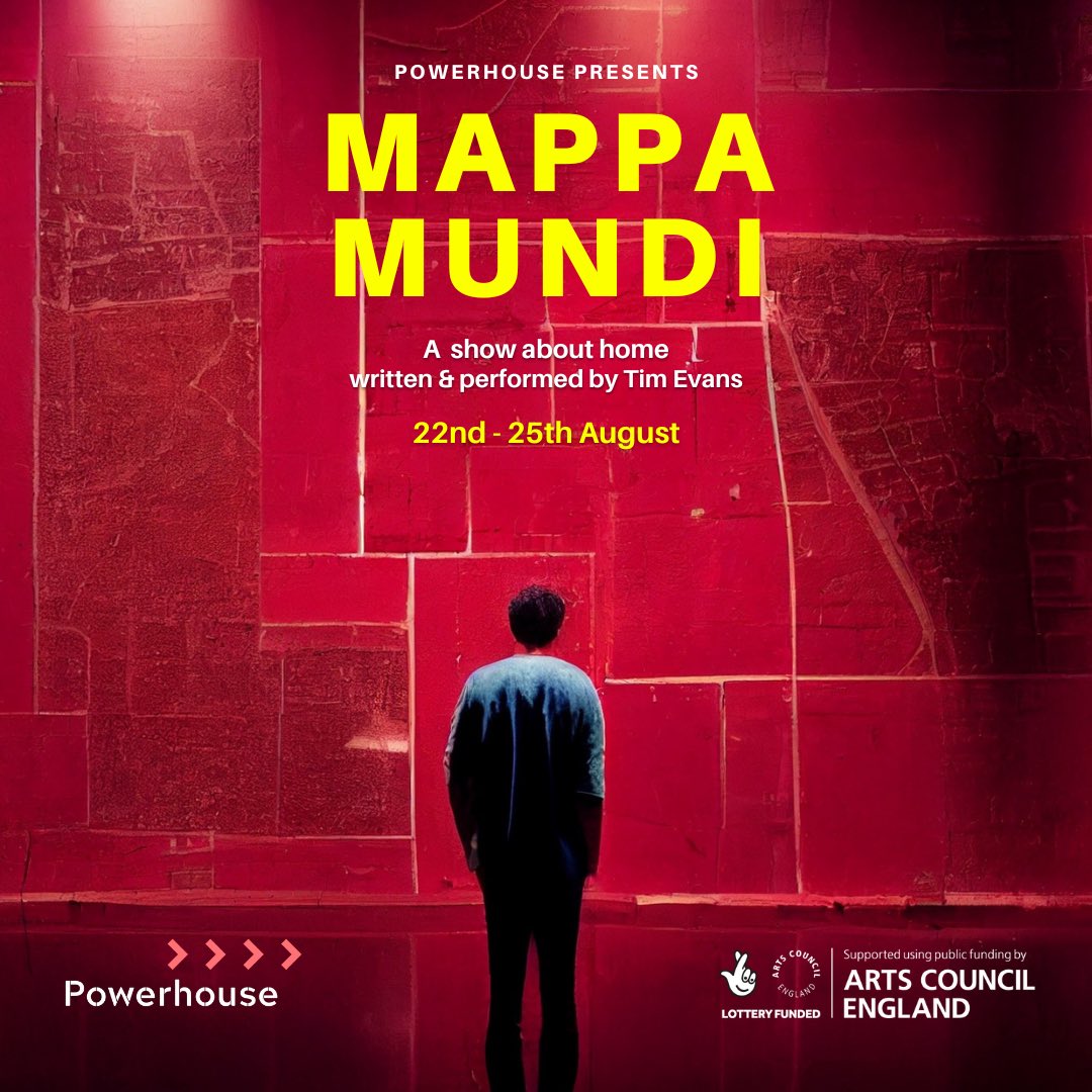 Tickets are now on sale for our new show MAPPA MUNDI 🔥 ticketsource.co.uk/powerhouse