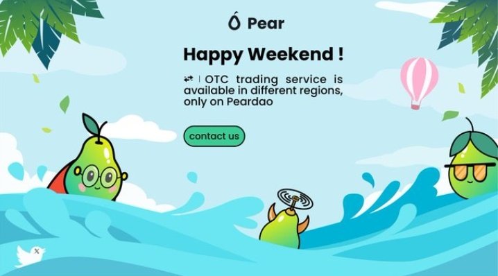 PearDAO_Arabic's tweet photo. 🎶 عطلة نهاية أسبوع سعيدة #Pear Fam!

 نهاية الأسبوع الذي طال انتظاره هنا !!  🥳 استمتع بعطلة نهاية الأسبوع مع عائلتك أو أصدقائك🌊

 اكسب دخل غير فعال مع trade2earn على Pear #P2P Marketplace👇
 🔗https://t.co/gfIqfuMJFm 

 #PearDAO #P2P #T2E https://t.co/TTZWB5SDeF