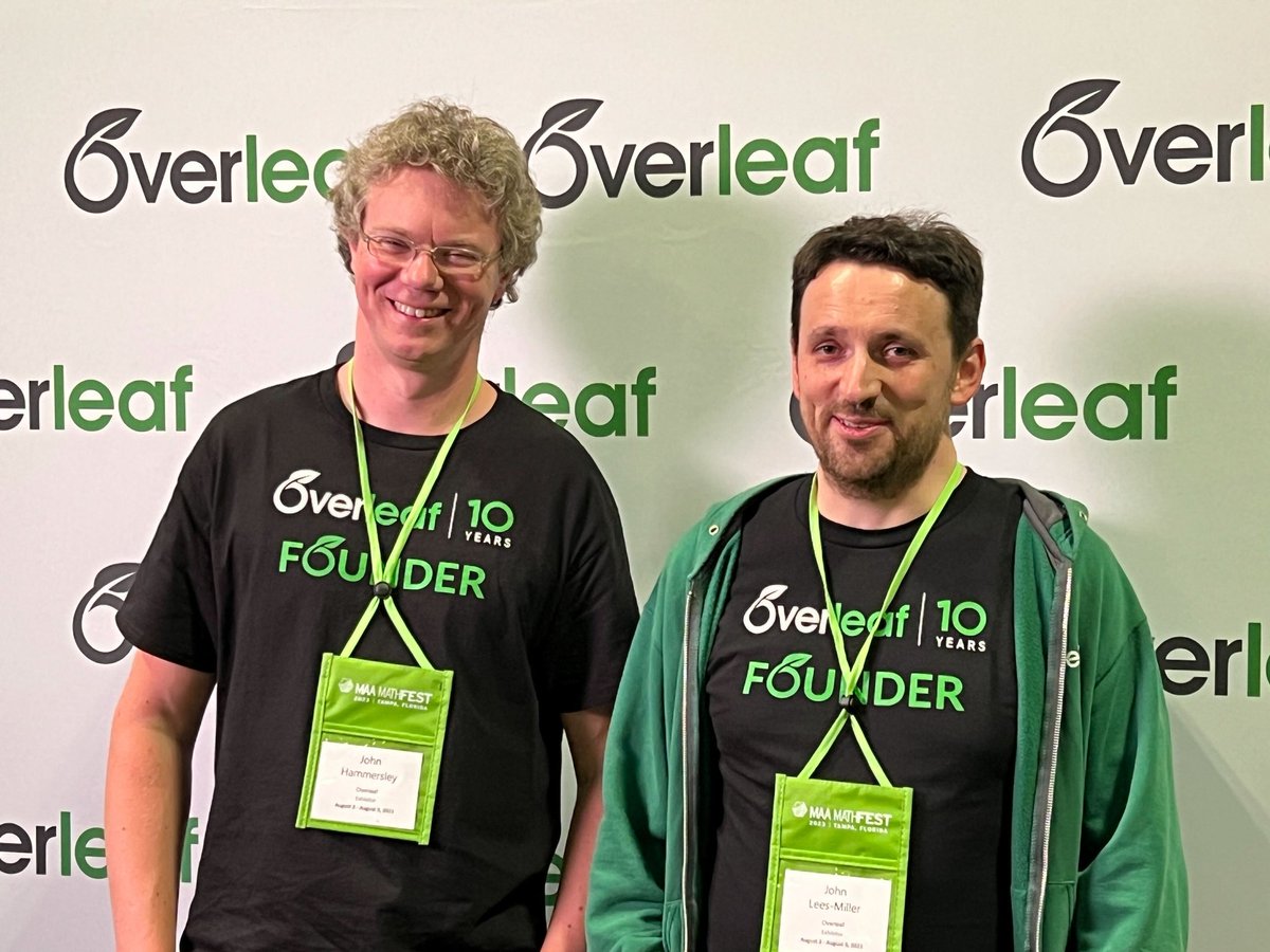 DrHammersley's tweet image. Always important to have a cofouder named John :) #startuptips #overleaf #tenthanniversary #mathfest