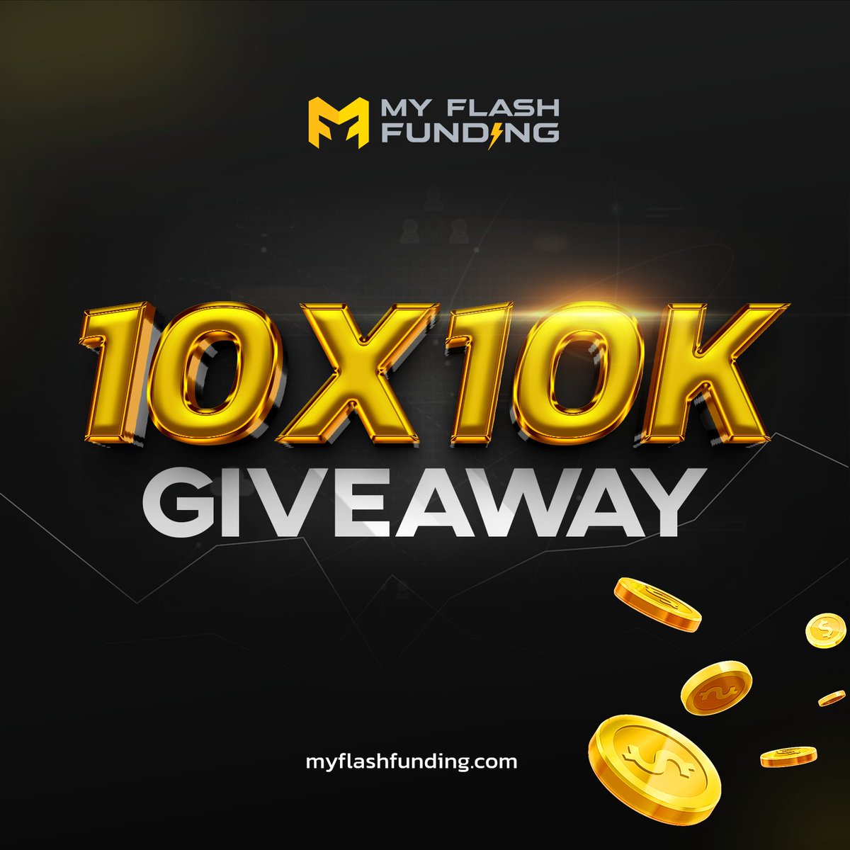 ⚡ GIVEAWAY ALERT ⚡

To celebrate our launch we are hosting a 10 x $10k #Giveaway ⚡

1. Follow <a href="/myflashfunding/">MyFlashFunding</a> &amp; @blakemyff

2. Like and Retweet 💛&amp;🔁

3. Tag 4 traders 👥

Ends in 72h!