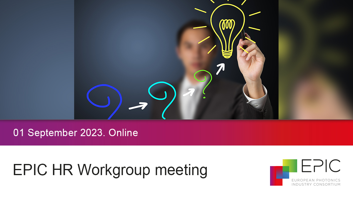 EPIC_photonics's tweet photo. ๐ Join the EPIC HR Working Group's meeting on 1 September 14:00 to discuss talent recruitment challenges in #photonics: https://t.co/g4YzIpVbrb
#photonics #EPICcommunity #collaboration #talentrecruitment #leadership #deeptech #hiring #HRdiscussion https://t.co/uqgOQIYcFU