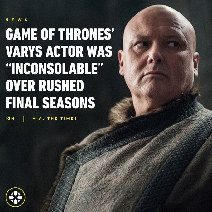 Conleth Hill as Game of Thrones' Varys. Caption reads: Game of Thrones' Varys Actor was Inconsolable Over Rushed Final Season