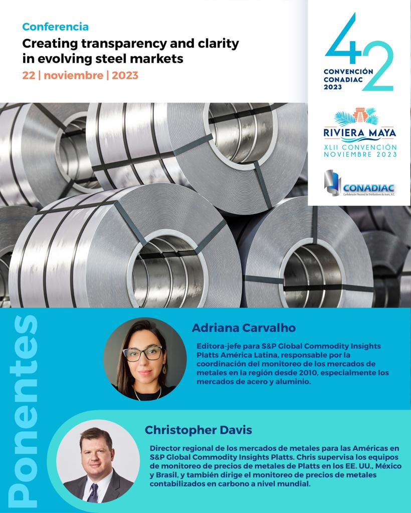 CONADIAC (@conadiac) on Twitter photo Conferencia confirmada para nuestra XLII Convención CONADIAC 2023.
"Creating transparency and clarity in evolving steel markets" a cargo de Adriana Carvalho y Christopher Davis.<a href="/SPGCIMetals/">S&P Global Commodity Insights Metals</a> <a href="/IndeedAdriana/">Adriana Carvalho</a>
#Distribuidores #CentrosdeServicio #Acero #Steel #Mexico #CONADIAC Conferencia confirmada para nuestra XLII Convención CONADIAC 2023.
"Creating transparency and clarity in evolving steel markets" a cargo de Adriana Carvalho y Christopher Davis.<a href="/SPGCIMetals/">S&P Global Commodity Insights Metals</a> <a href="/IndeedAdriana/">Adriana Carvalho</a>
#Distribuidores #CentrosdeServicio #Acero #Steel #Mexico #CONADIAC