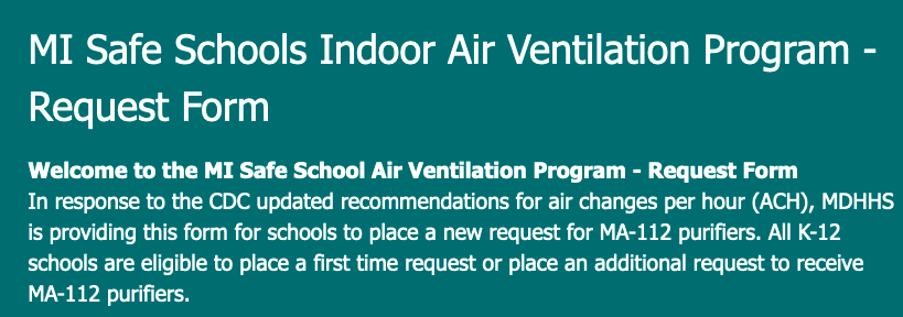 Did you know you can request free air purifiers for your school? Michigan K-12 schools are encouraged to obtain free air purifiers through the MI Safe School Indoor Air Ventilation program: forms.office.com/pages/response…