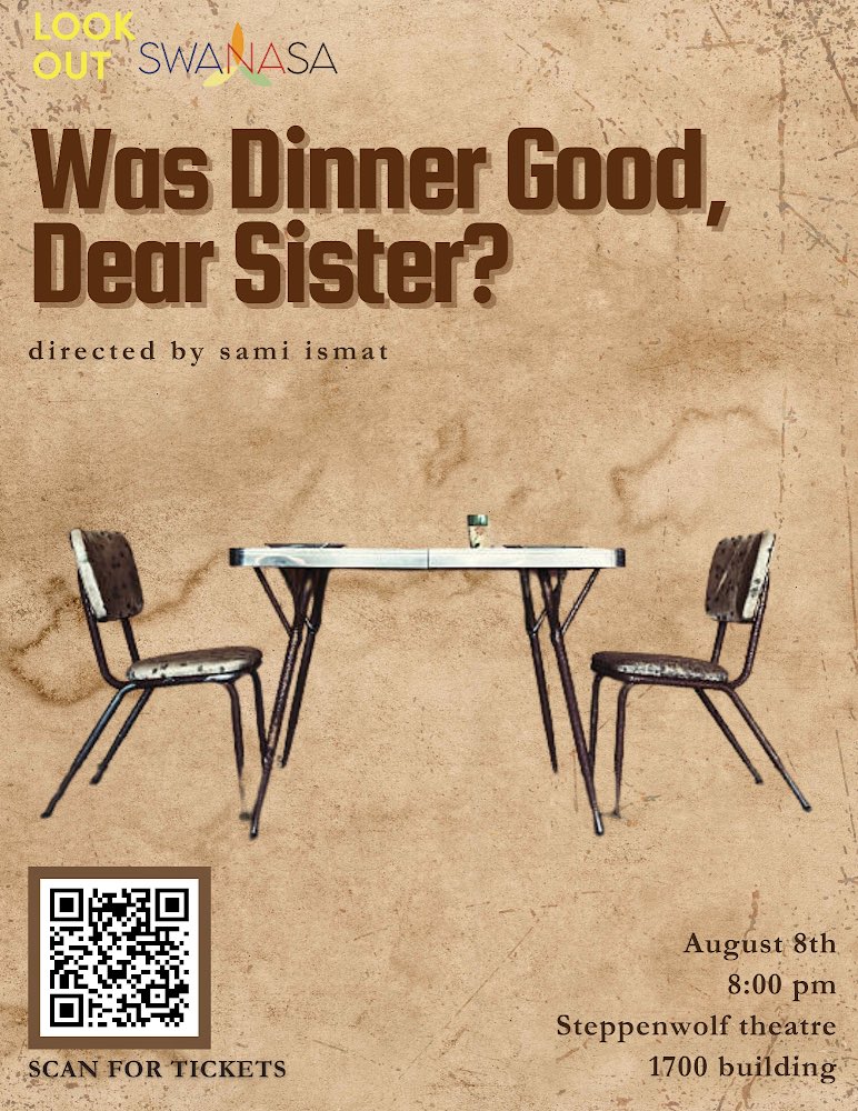 We would like to invite you to a staged reading event of “Was Dinner Good, Dear Sister?” by Riad Ismat. Directed by our own theatre faculty member Sami Ismat. 8/8/23 @ 8pm 
The cast &amp; crew includes Columbia College Chicago alumni and current students.
steppenwolf.org/tickets--event…
