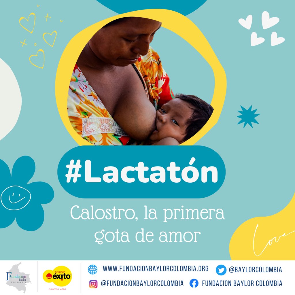 BaylorColombia's tweet photo. La sociedad debe apoyar la lactancia materna pues es vital para el desarrollo humano. #Lactatón.
@Fundacion_Exito https://t.co/Nd6AQMNe0O