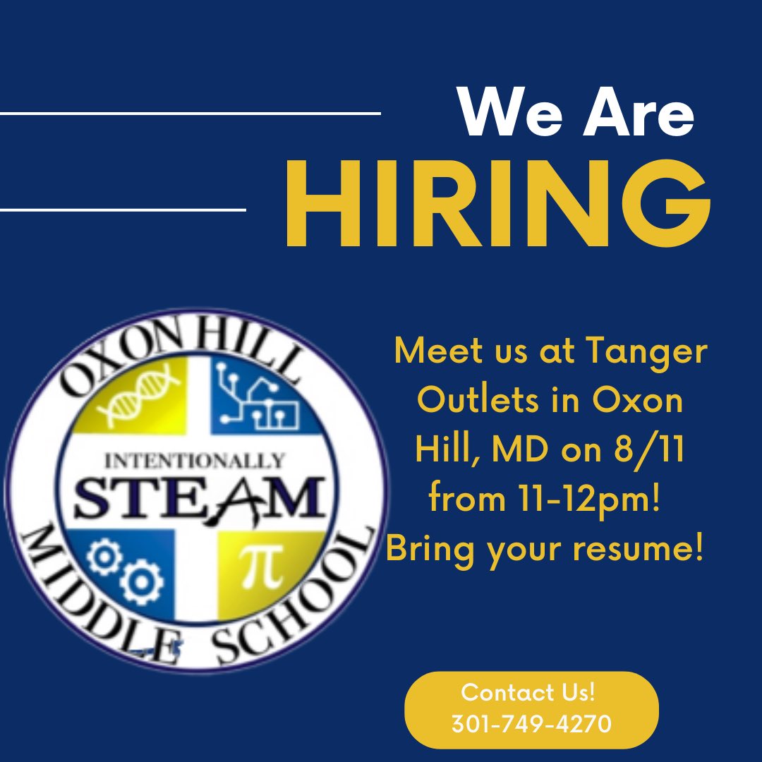 oxonhillmiddle's tweet photo. 📌We will be at Tanger Outlets in Oxon Hill, MD on 8/11 from 11-12pm collecting resumes! https://t.co/JnLUDdFygT