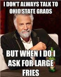yerfaceismycase's tweet photo. @GoBlueDerek .

   Oh How I Hate..
          O - HI - 0 State!

#ButtGuys https://t.co/ezmxZjugMC