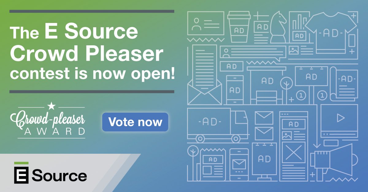 The 2023 E Source Crowd Pleaser contest is now open! 

Vote now by liking your favorite ads (ow.ly/Az3R50Ps647). Voting ends Weds, Aug 9 at 5:00 p.m. MDT.

The winner will be featured during the E Source Forum 2023,  Sept 19-21.